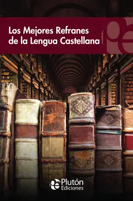 Read: Los mejores refranes de la Book lengua castellana