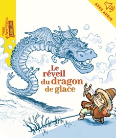 Le réveil du dragon de glace - Jean-Pierre Courivaud & Phicil