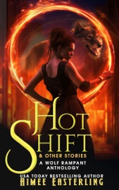Hot Shift & Other Stories - Aimee Easterling
