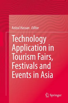 Technology Application in Tourism Fairs, Festivals and Events in Asia