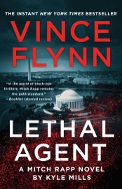 Lethal Agent - Vince Flynn & Kyle Mills