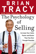 The Psychology of Selling - Brian Tracy Cover Art