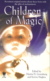 Children of Magic - Martin H. Greenberg & Kerrie L. Hughes