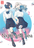 Night and Sea – Band 2 - Goumoto