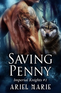 Saving Penny by Ariel Marie