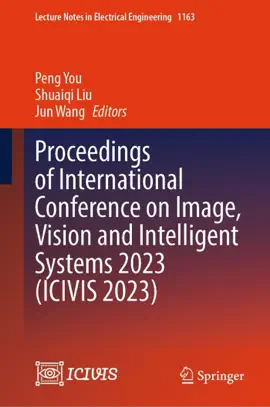 Read: Proceedings of Book International Conference on Image, Vision and Intelligent Systems 2023 (ICIVIS 2023)