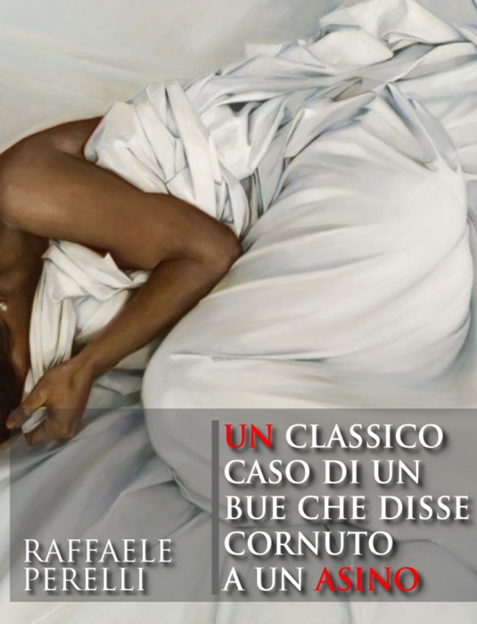 Un classico caso di un bue che disse cornuto a un asino