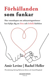 Förhållanden som funkar - Rachel Heller & Amir Levine