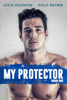 My Protector - Layla Valentine & Holly Rayner