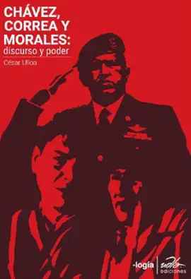 Read: Book Chávez, Correa, Morales: discurso y poder