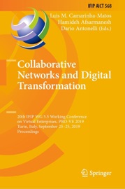 Collaborative Networks and Digital Transformation - Luis M. Camarinha-Matos, Hamideh Afsarmanesh & Dario Antonelli