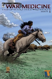 War Medicine #1 - Hannibal Tabu, Roy Allan Martinez & Nate Wunderman