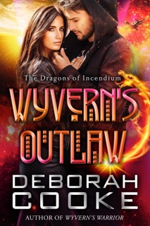 Wyvern's Outlaw by Deborah Cooke