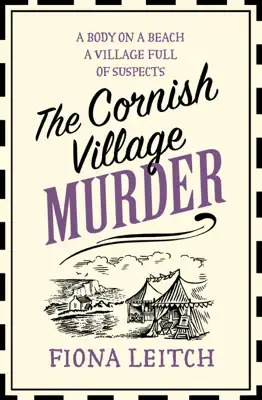 The Cornish Village Murder by Fiona Leitch book