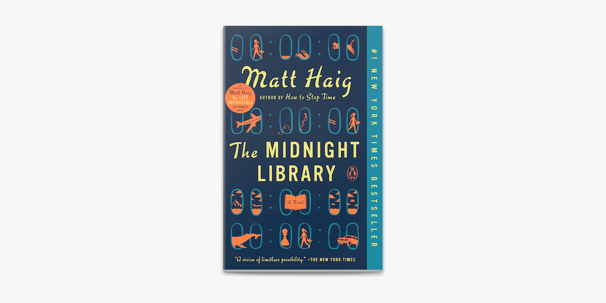 The Midnight Library by Matt Haig (ebook) - Apple Books
