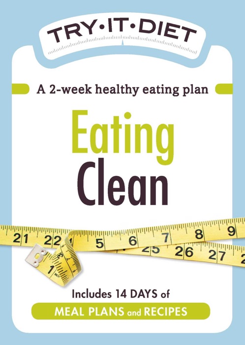 Try-It Diet: Eating Clean