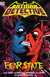 Batman: Detective Comics Vol. 2: Fear State - Mariko Tamaki, Dan Watters, Matthew Rosenberg, Dan Mora, Max Raynor, Darick Robertson & Viktor Bogdanovic