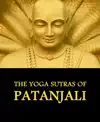 The Yoga Sutras of Patanjali by By Patanjali Book Summary, Reviews and Downlod