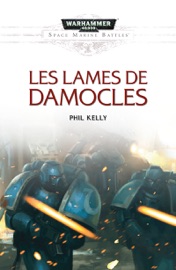 Les Lames De Damocles - Phil Kelly