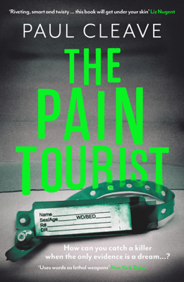 The Pain Tourist: The nerve-jangling, compulsive bestselling thriller