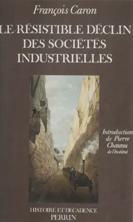 Read: Le Résistible Déclin des sociétés industrielles Book