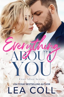 Everything About You by Lea Coll