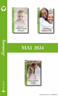 Pack mensuel Harmony : 3 romans (Mai 2024) by Jules Bennett, Rochelle Alers & Stacy Connelly