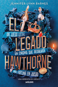 El legado Hawthorne (Una herencia en juego 2) - Jennifer Lynn Barnes