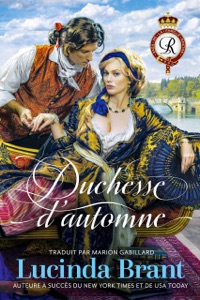 Duchesse d’automne: Une Romance Historique Georgienne