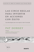 Las cinco reglas para invertir en acciones con éxito - Pat Dorsey