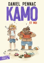 Kamo (Tome 2) - Kamo et moi - Daniel Pennac
