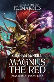 Magnus the Red - Graham McNeill