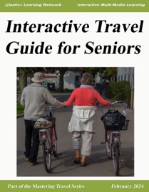 Interactive Travel Guide for Seniors - Ira Gorelick
