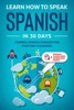 Book Learn How To Speak Spanish in 30 Days