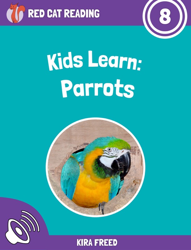 Kids Learn: Parrots