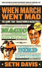 When March Went Mad - Seth Davis Cover Art