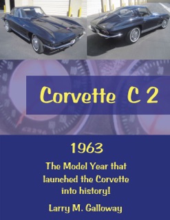 Corvette C 2 by Larry M. Galloway