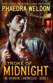 Stroke Of Midnight - Phaedra Weldon