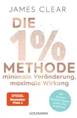 Die 1%-Methode – Minimale Veränderung, maximale Wirkung