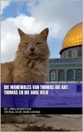 Read: Die manewales van Thomas die Kat: Thomas Book en die Goue Kelk