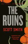 The Ruins by Scott Smith Book Summary, Reviews and Downlod