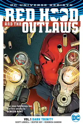 Read: Red Hood and the Outlaws Vol. Book 1: Dark Trinity