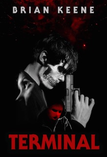 Terminal by Brian Keene