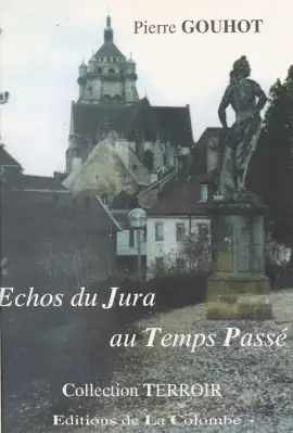 Read: Book Échos du Jura au temps passé