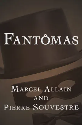 Read: Fantômas