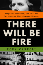 There Will Be Fire - Rory Carroll Cover Art