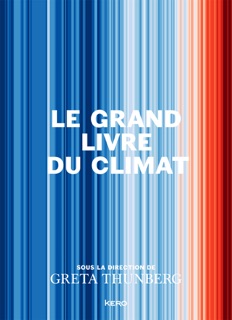 Le Grand Livre du Climat by Greta Thunberg