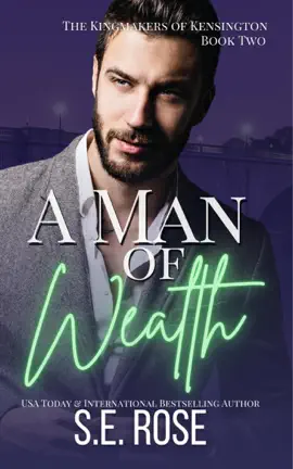 A Man of Wealth