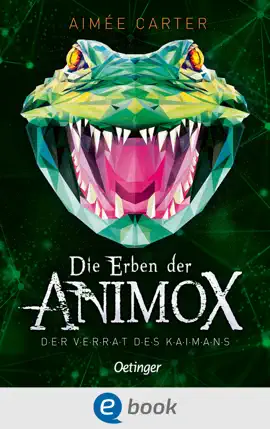 Read: Die Erben der Animox 4. Book Der Verrat des Kaimans