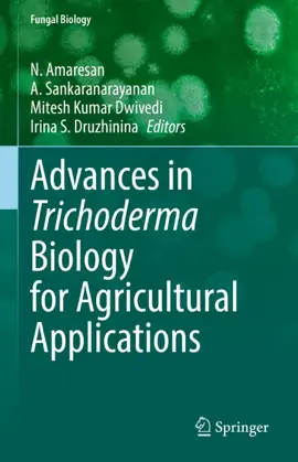 Read: Advances Book in Trichoderma Biology for Agricultural Applications